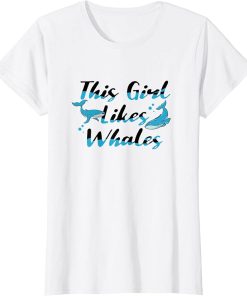 Girl Likes Whales Funny Orca Sea Animal Ocean T-Shirt